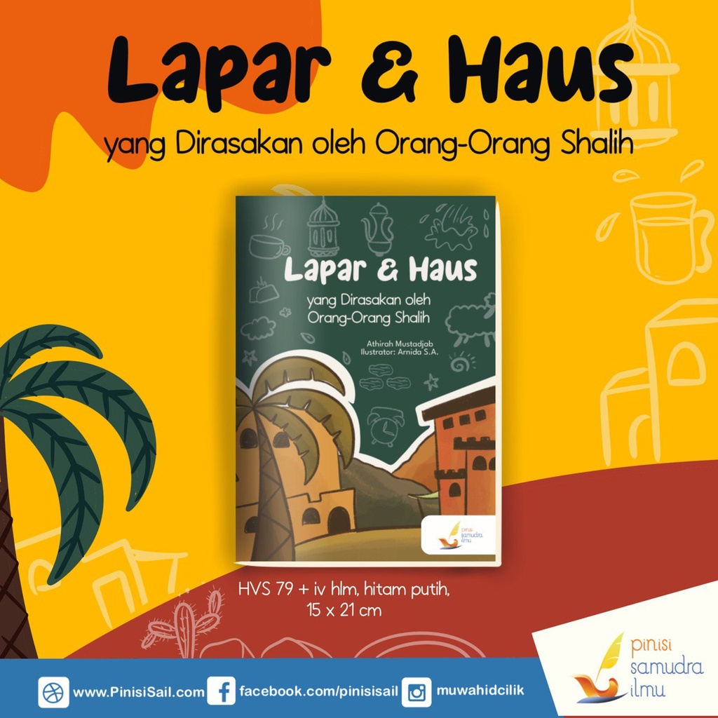 Lapar & Haus Yang Dirasakan Oleh Orang-Orang Shalih, Pinisi