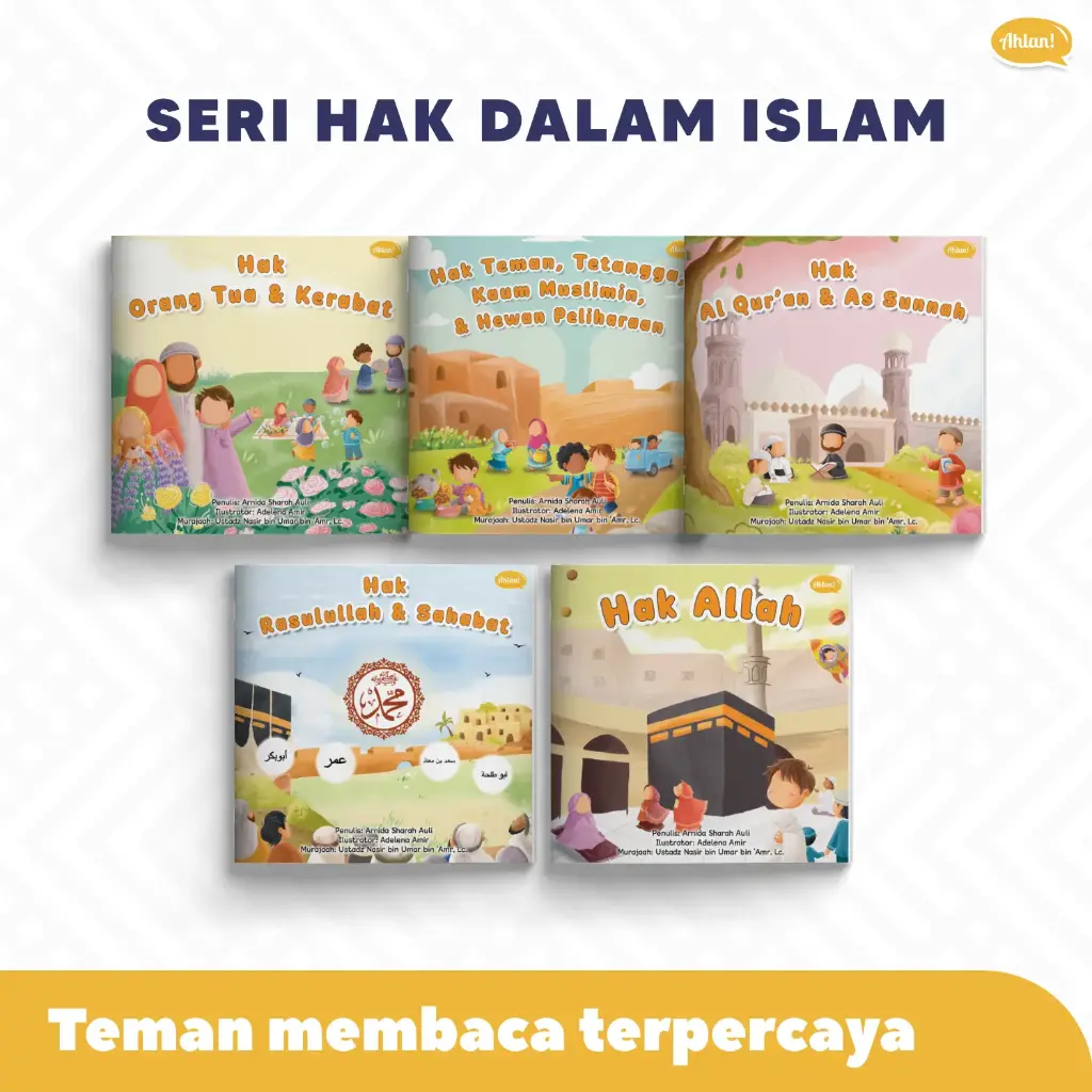 Seri Hak Dalam Islam, Ahlan