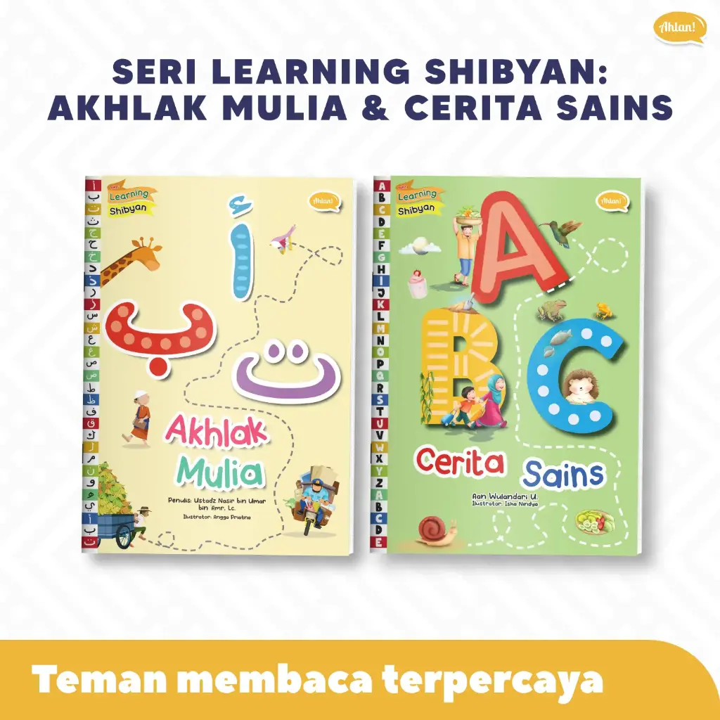 Seri Learning Shibyan: Akhlak Mulia & Cerita Sains, Ahlan