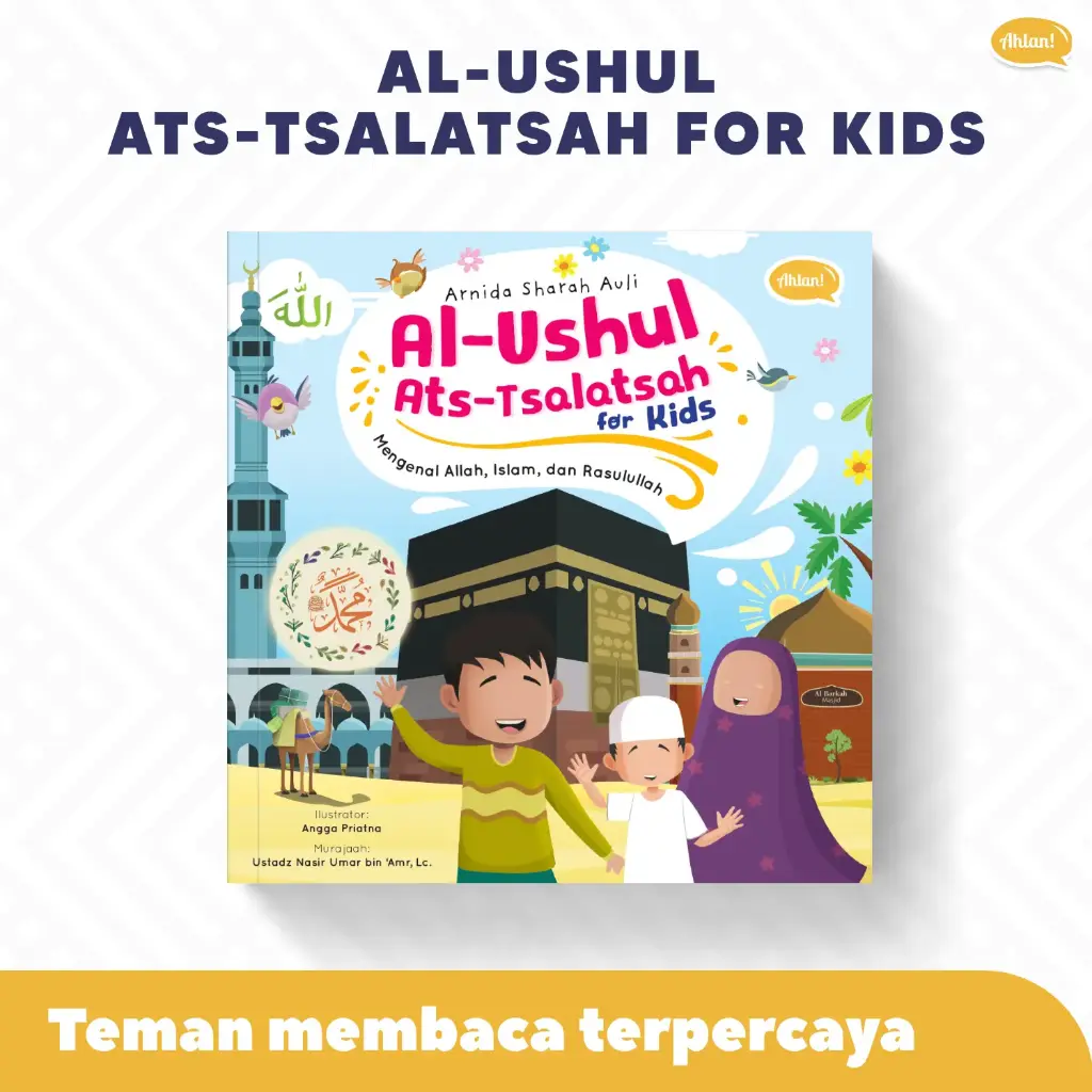 Al-Ushul Ats-Tsalatsah for Kids, Ahlan