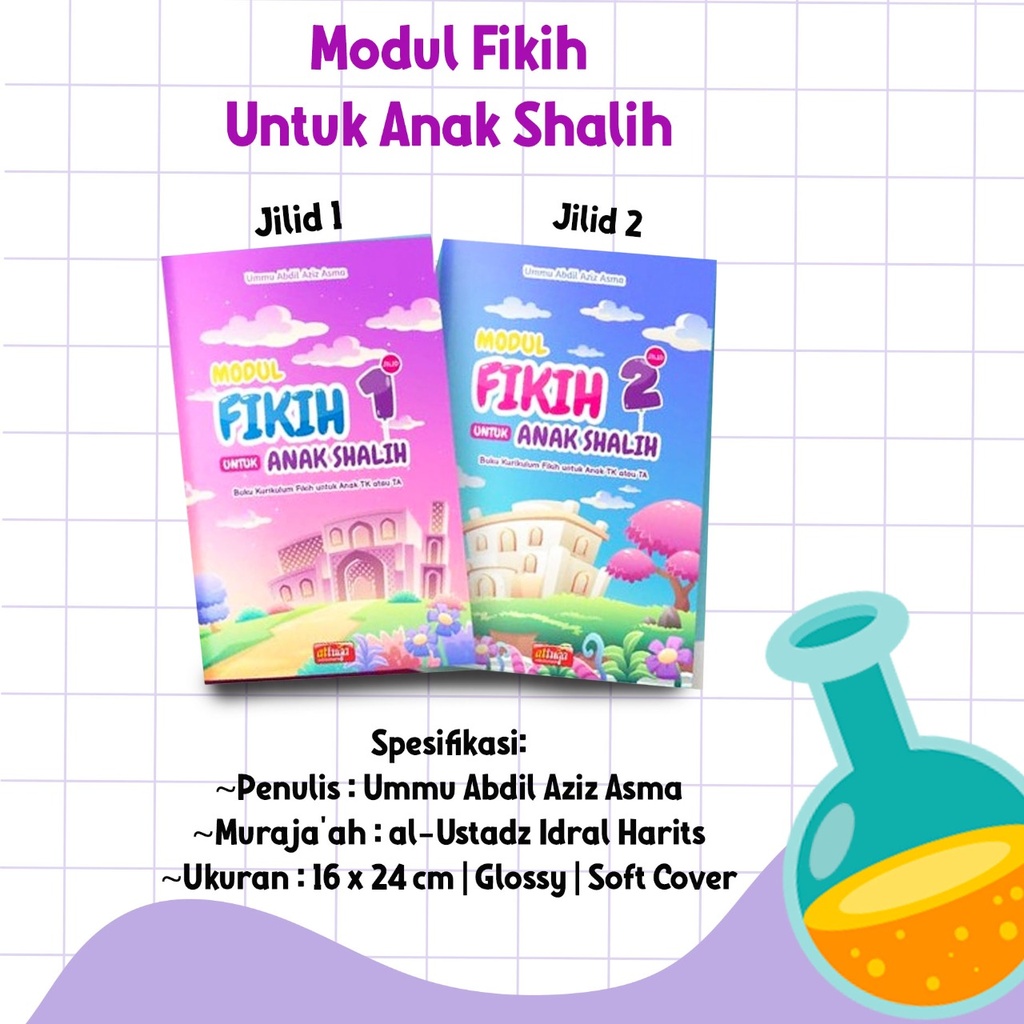 Modul Fikih Untuk Anak Shalih Jilid 1 & 2, Attuqa
