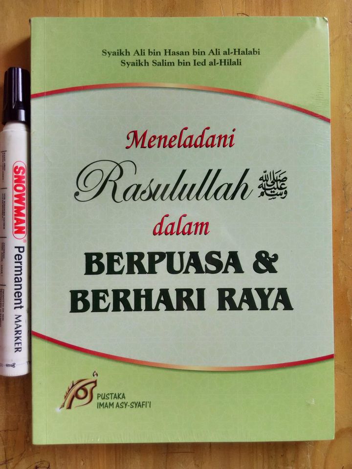 Meneladani Rasulullah Dalam Berpuasa & Berhari Raya