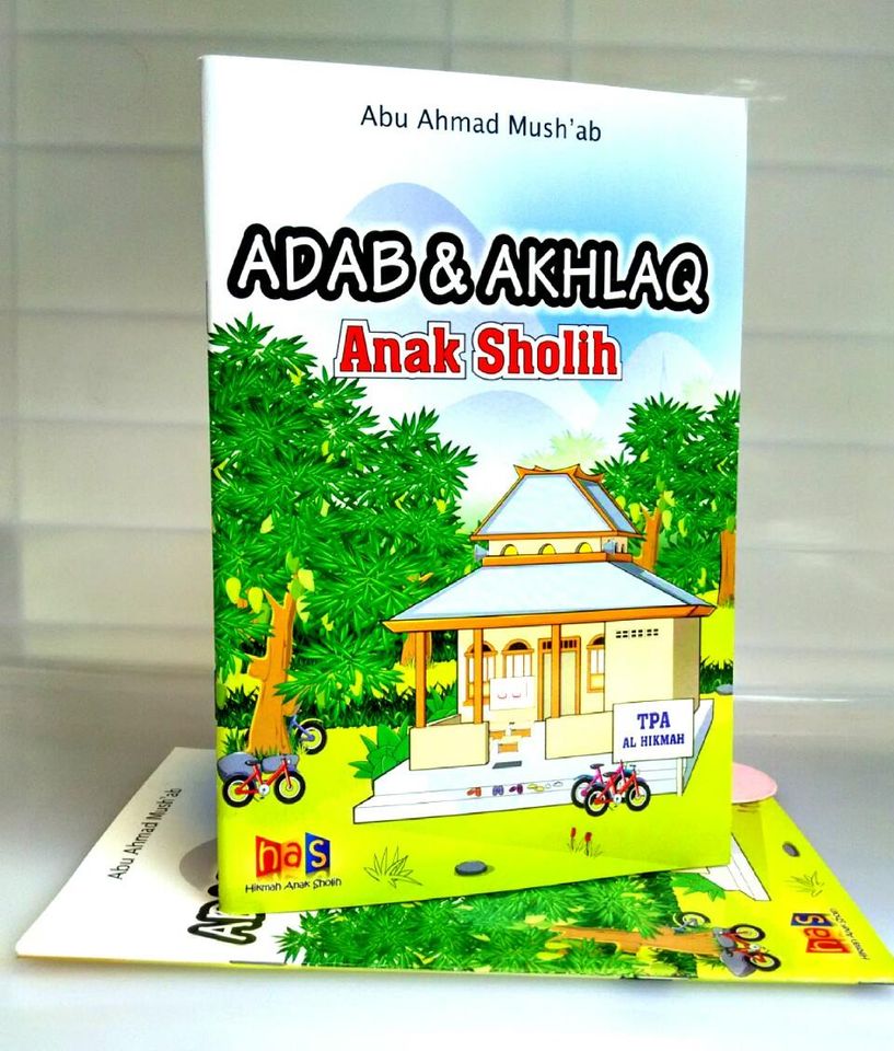Adab & Akhlaq Anak Sholih