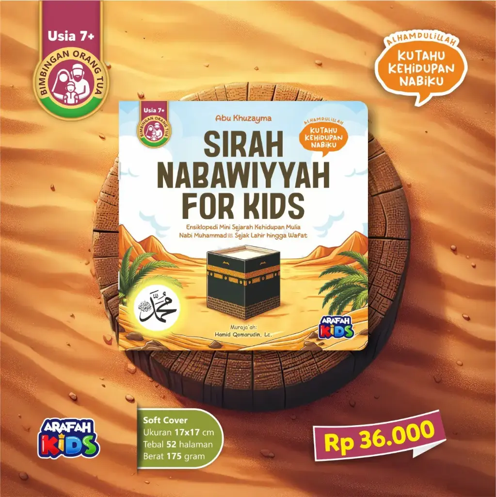 Sirah Nabawiyyah For Kids, Arafah