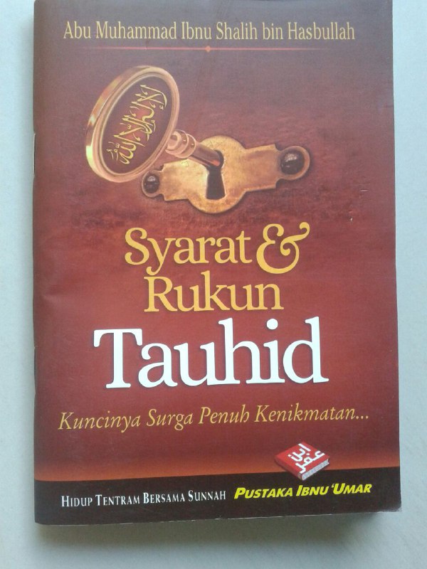 Syarat & Rukun Tauhid (Buku Saku)