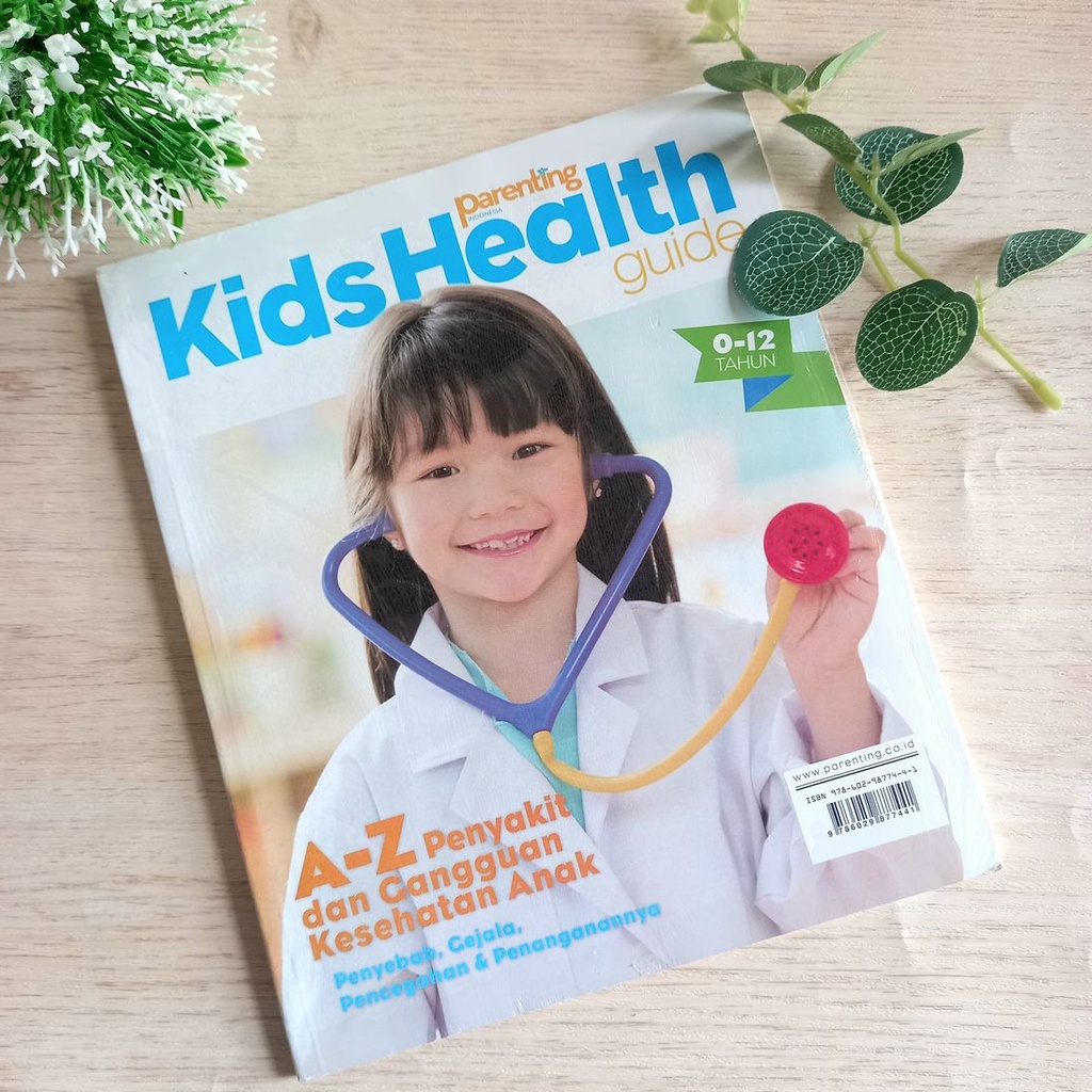Parenting Indonesia Kids Health Guide A-Z Penyakit & gangguan Kesehatan Anak 0-12 Tahun