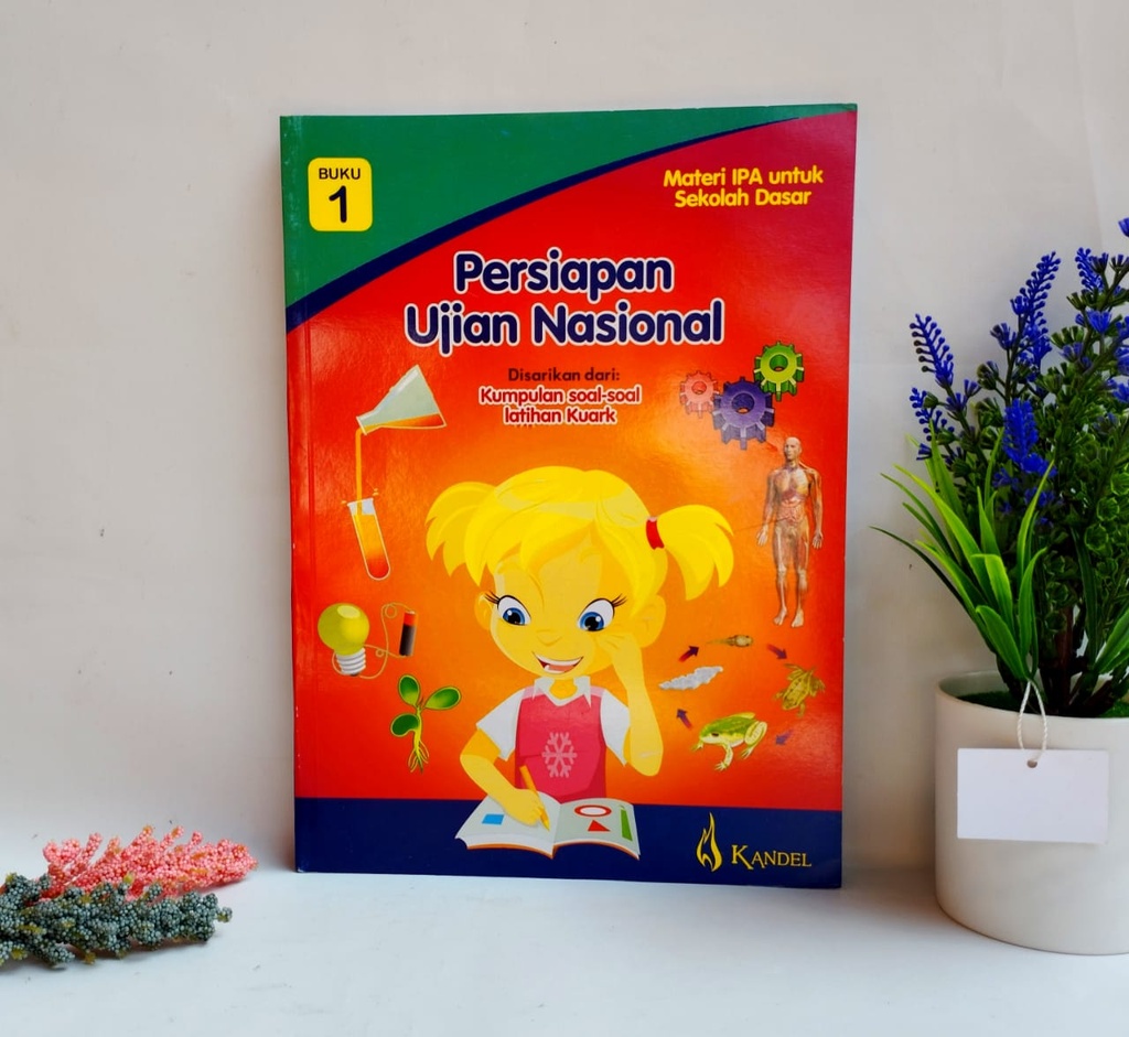 Persiapan Ujian Nasional IPA Untuk SD Jilid 1