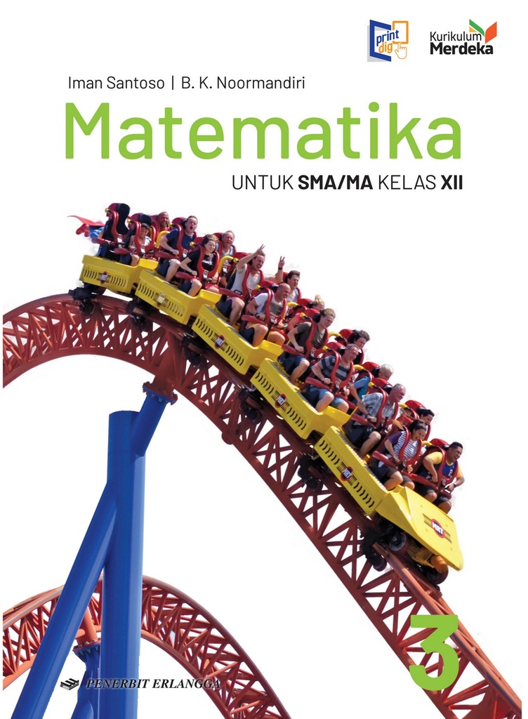 Matematika Untuk SMA/MA Kelas XII B.K Noormandiri, Erlangga