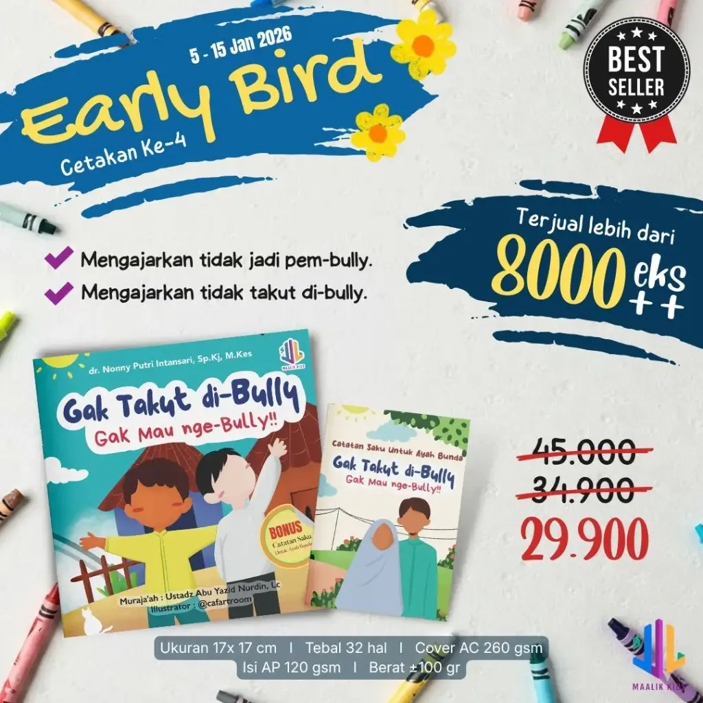 (Early Bird) Gak Takut di-Bully (Gak Mau nge-Bully!!), Maalik Kids