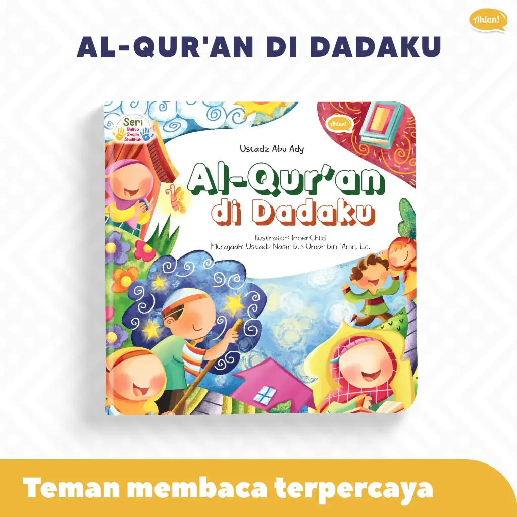 Al-Qur'an di Dadaku (Boardbook), Ahlan