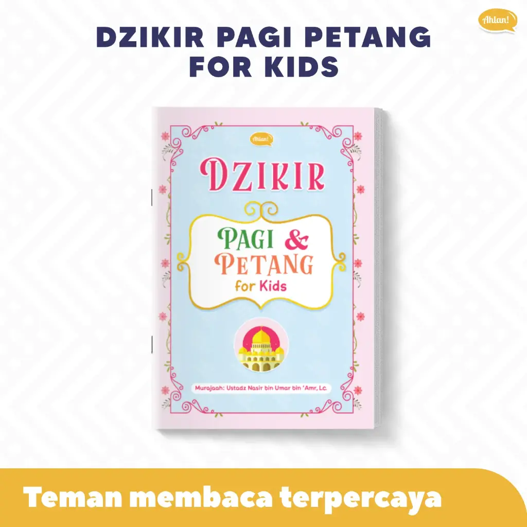 Bonus Dzikir Pagi Petang For Kids (Warna Biru-Pink), Ahlan