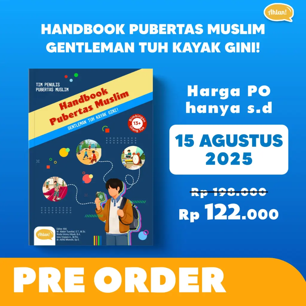 [PO] Handbook Pubertas Muslim Gentleman Tuh Kaya Gini! + Bonus Buku Baligh di Pesantren (Cetakan Ke-4), Ahlan