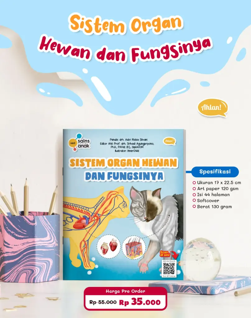 [PO] Seri Sains Anak: Sistem Organ Hewan Dan Fungsinya, Ahlan