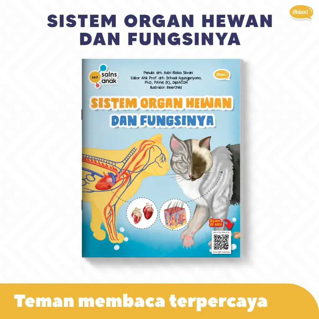 Seri Sains Anak: Sistem Organ Hewan dan Fungsinya, Ahlan