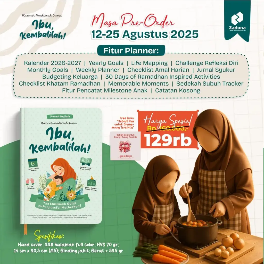 Planner Muslimah Juara, Ibu Kembalilah, Zaduna