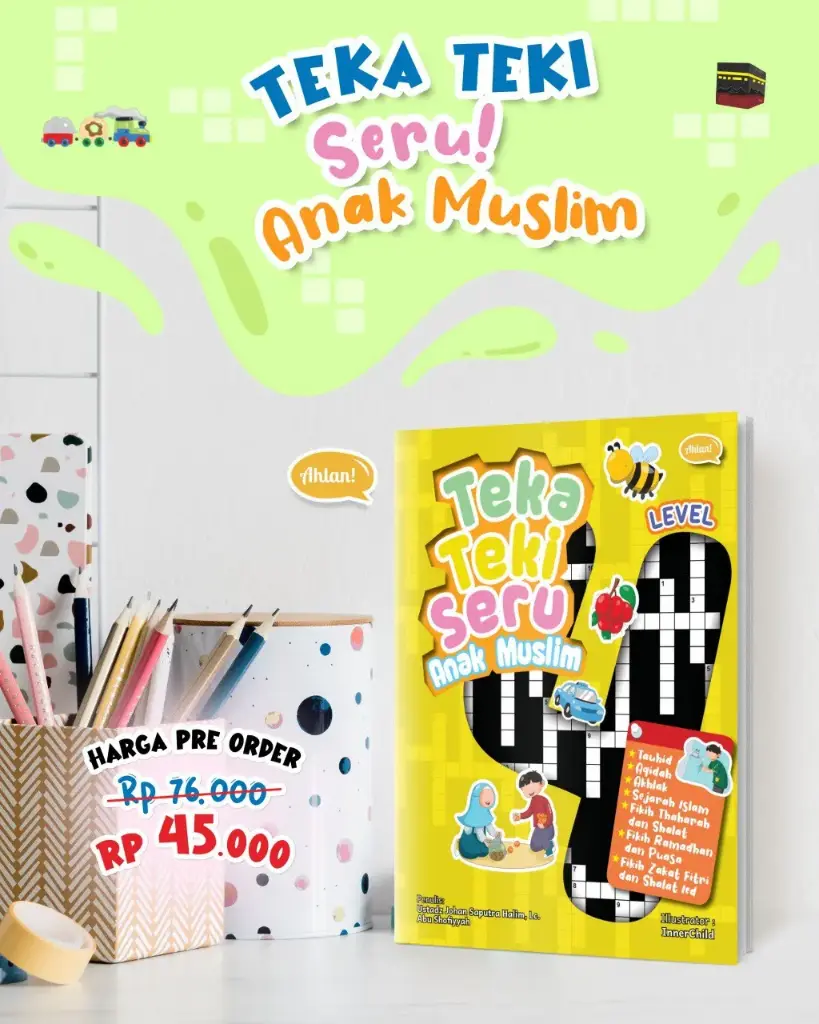 Teka-Teki Seru Anak Muslim Level 4, Ahlan