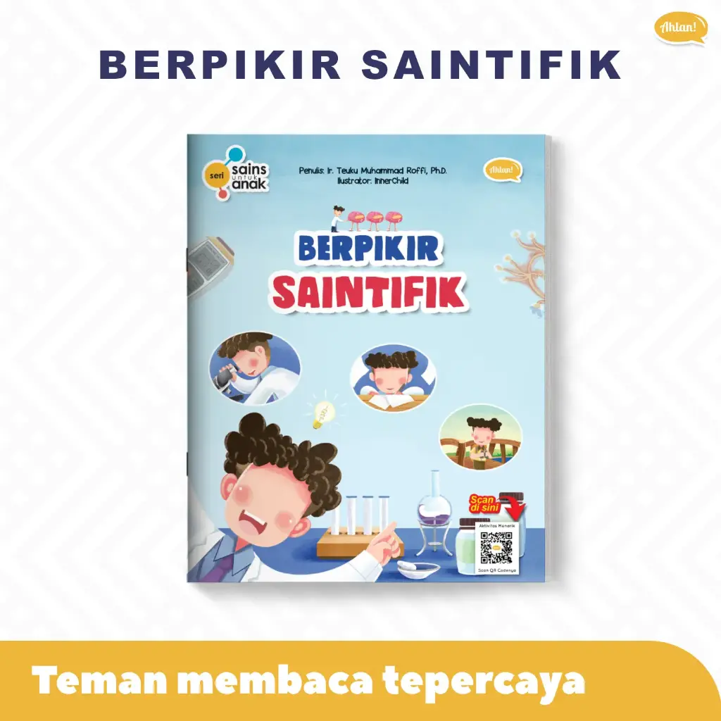 Seri Sains Anak: Berpikir Saintifik, Ahlan