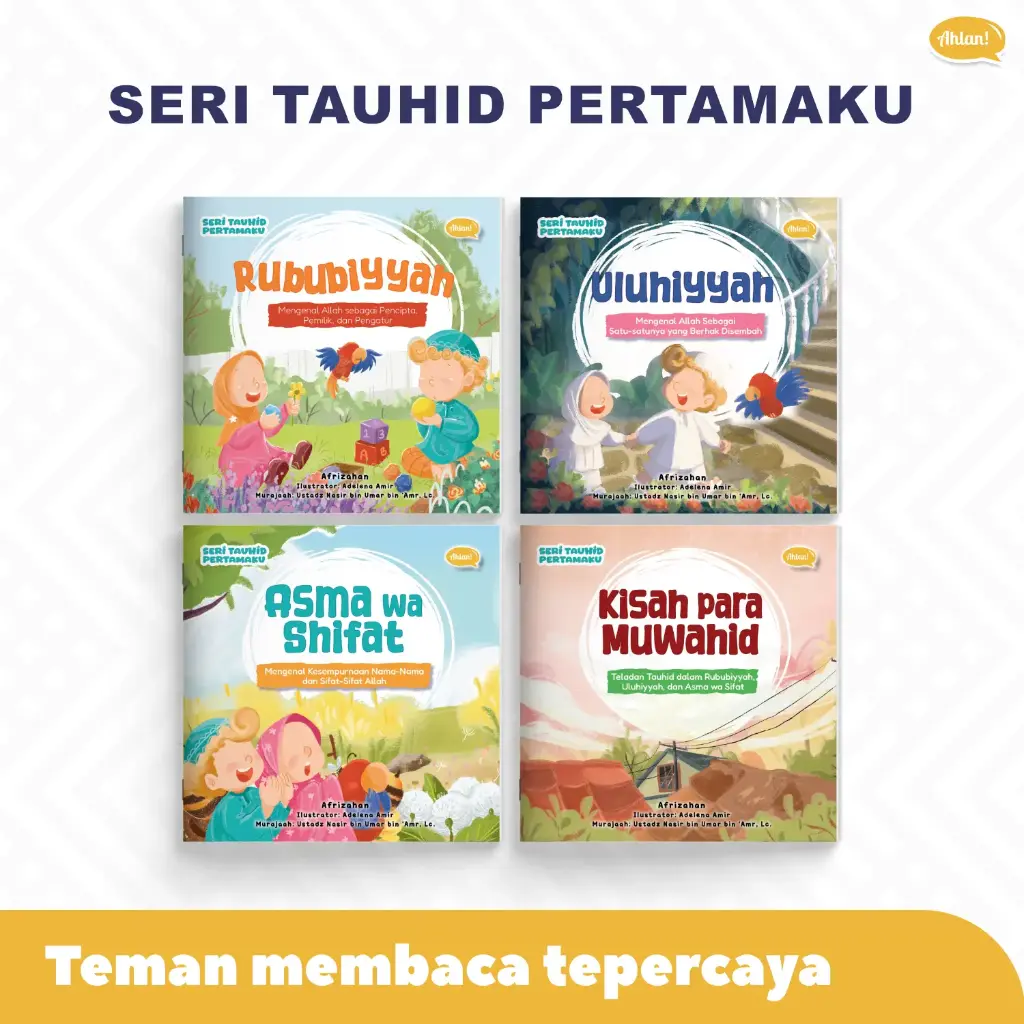Seri Tauhid Pertamaku (Cetakan ke-2), Ahlan