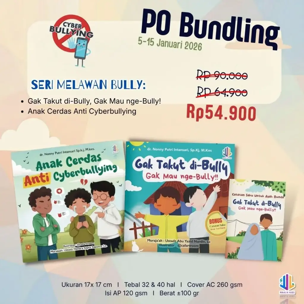 (Early Bird) Bundling 2 Buku Anti Cyberbullying + Gak Takut di-Bully, Maalik Kids