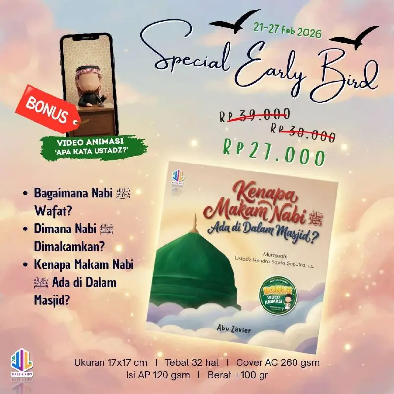 (Early Bird) Kenapa Makam Nabi ada di Dalam Masjid? Maalik Kids