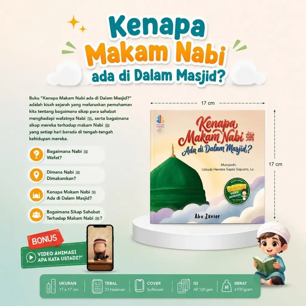 Kenapa Makam Nabi ada di Dalam Masjid? Maalik Kids
