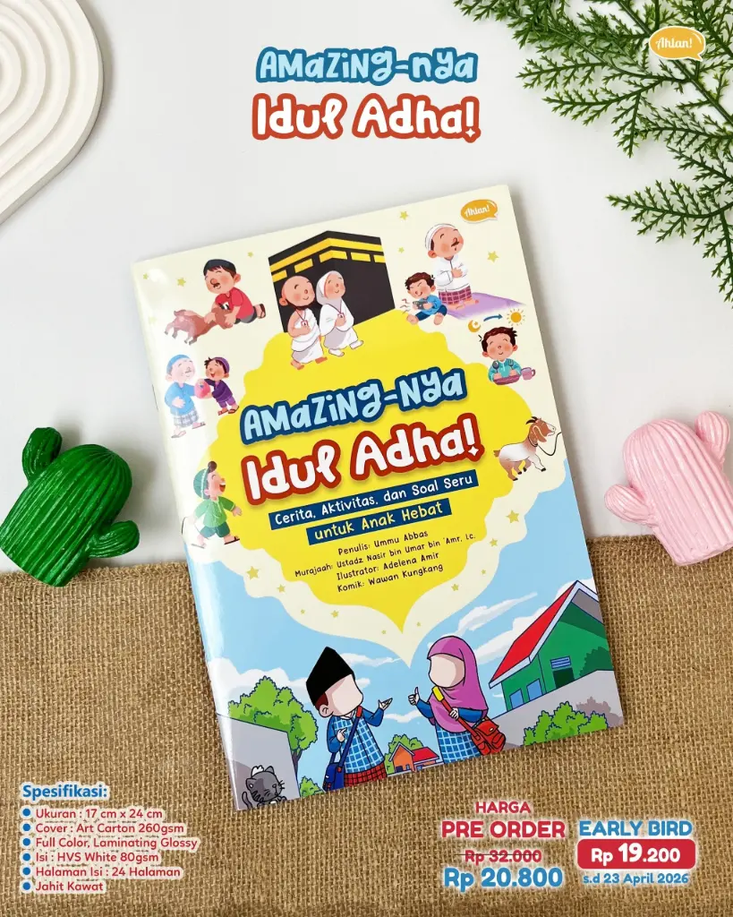 [Early Bird] Amazing-nya Idul Adha! Cetakan ke-2, Ahlan