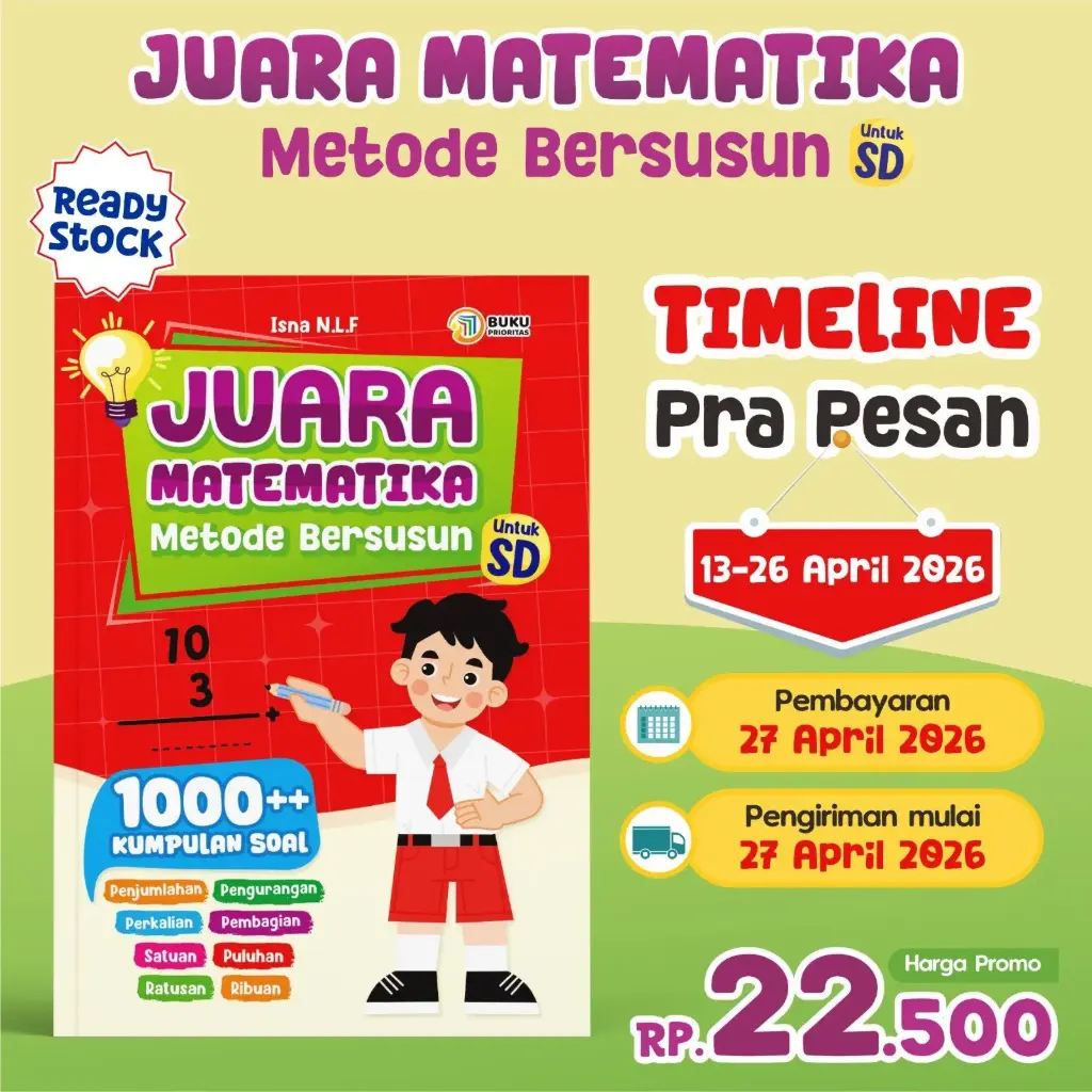 Juara Matematika Jilid 1 Metode Bersusun Untuk SD 