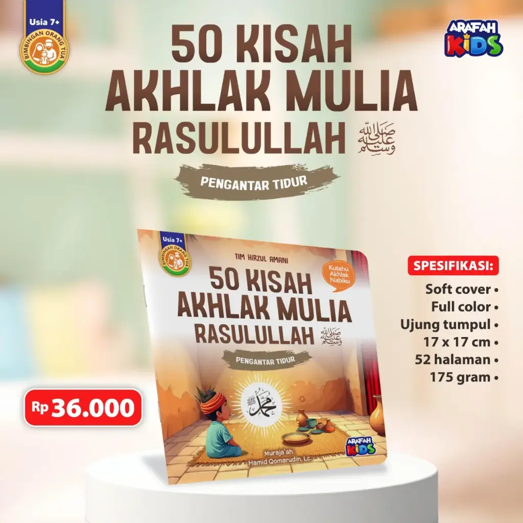 50 Kisah Akhlak Mulia Rasulullah, Arafah