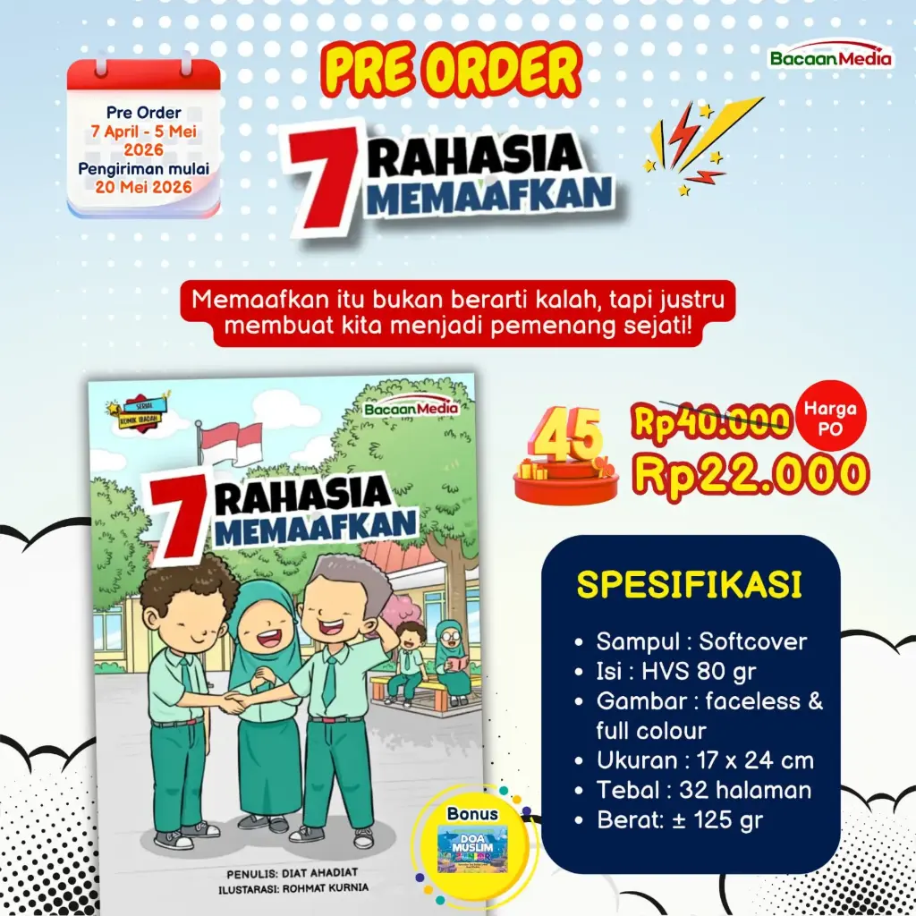 Komik 7 Rahasia Memaafkan + Bonus Doa Muslim Junior, Bacaan Media