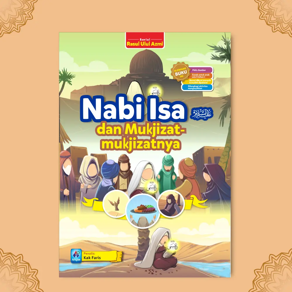 Nabi Isa dan Mukjizat-Mukjizatnya, Arafah