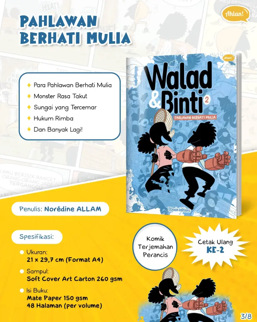Komik Walad dan Binti Vol 2: Pahlawan Berhati Mulia, Ahlan