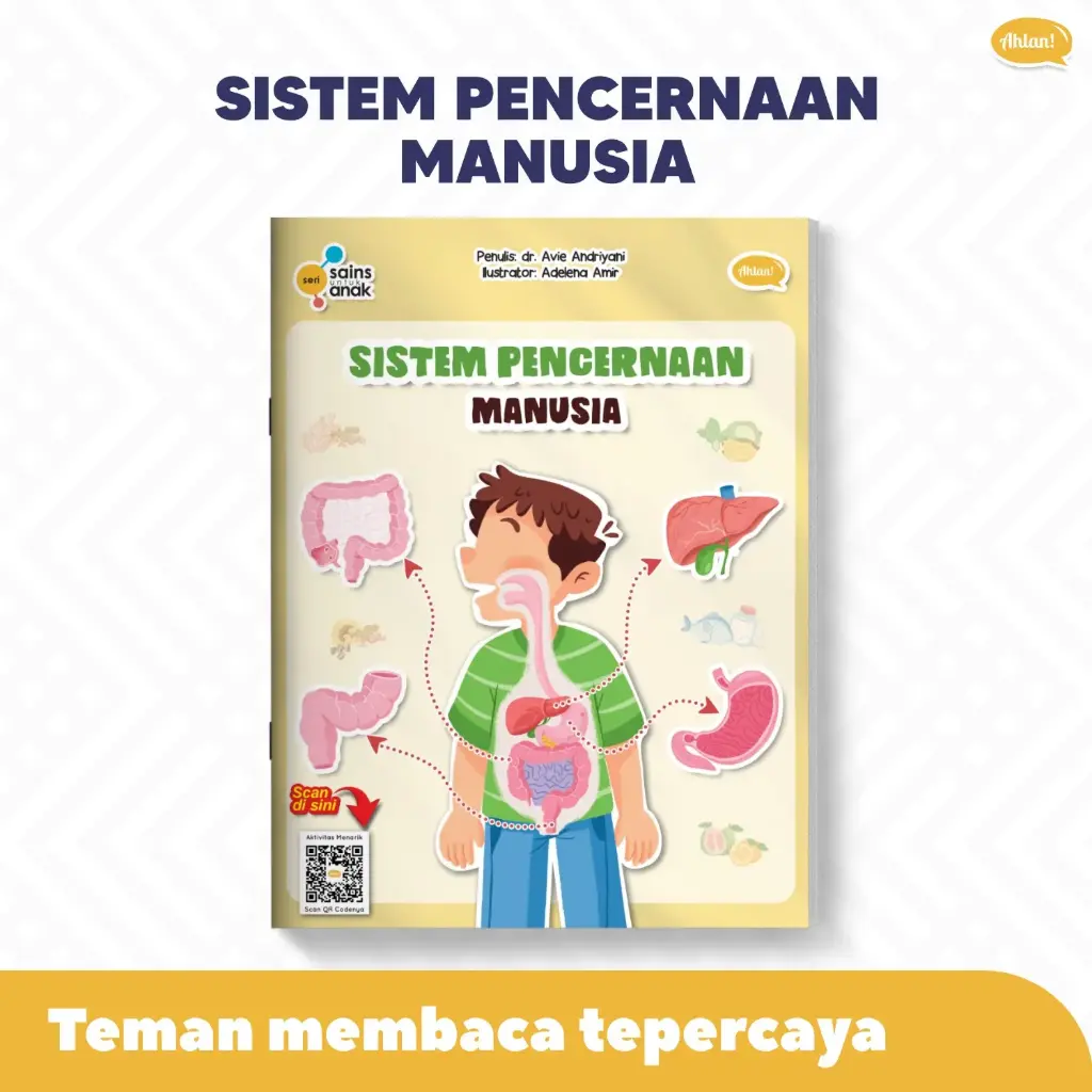 Seri Sains Anak: Sistem Pencernaan Manusia, Ahlan