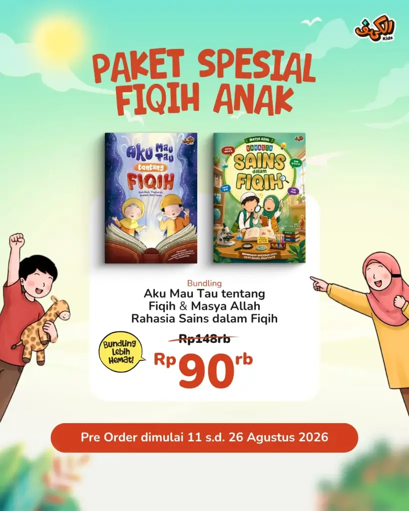 Bundling 2 Buku (Rahasia sains dalam Fiqih + Aku Mau Tau Fiqih), Al-Kahfi Kids