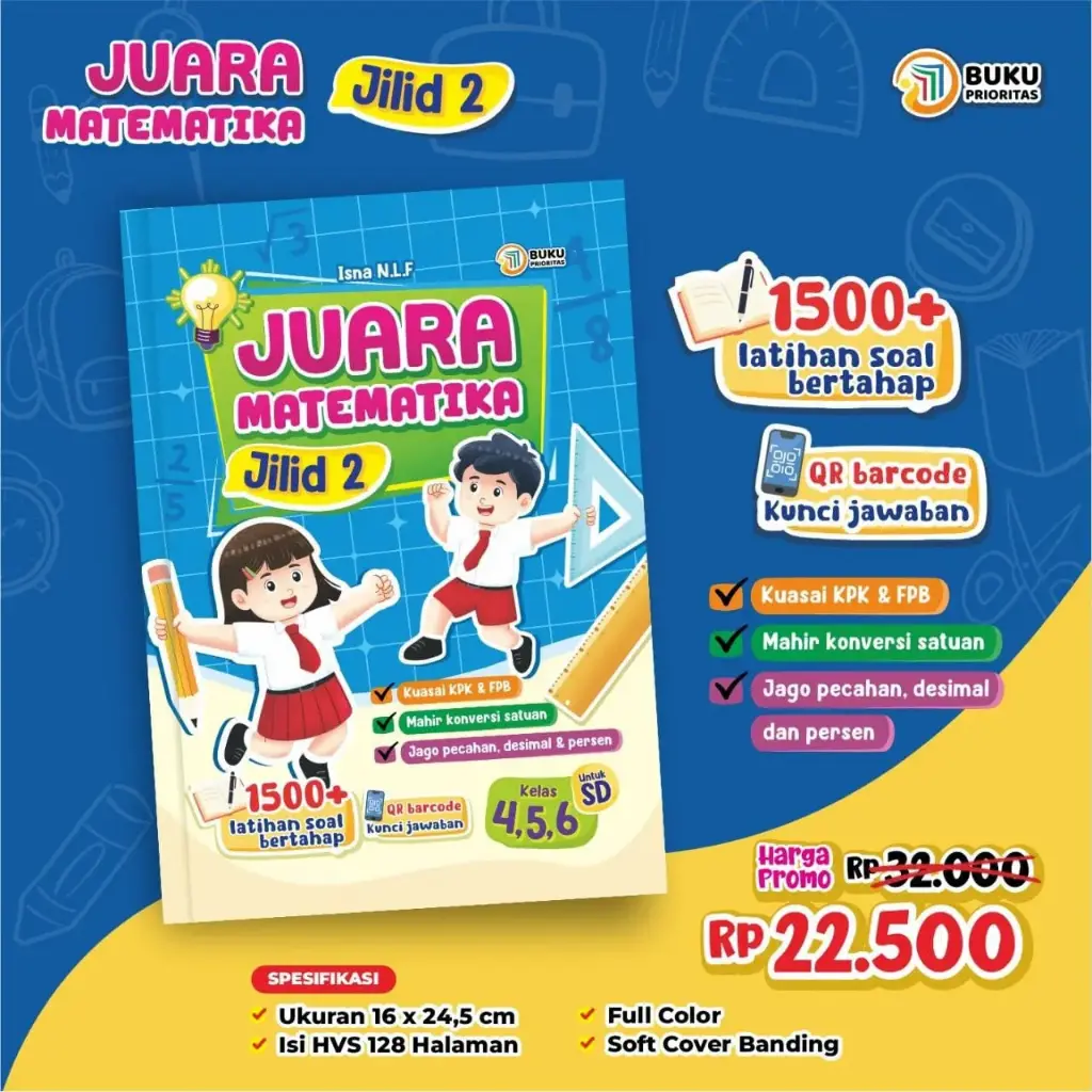 Juara Matematika Jilid 2 Metode Bersusun Untuk SD