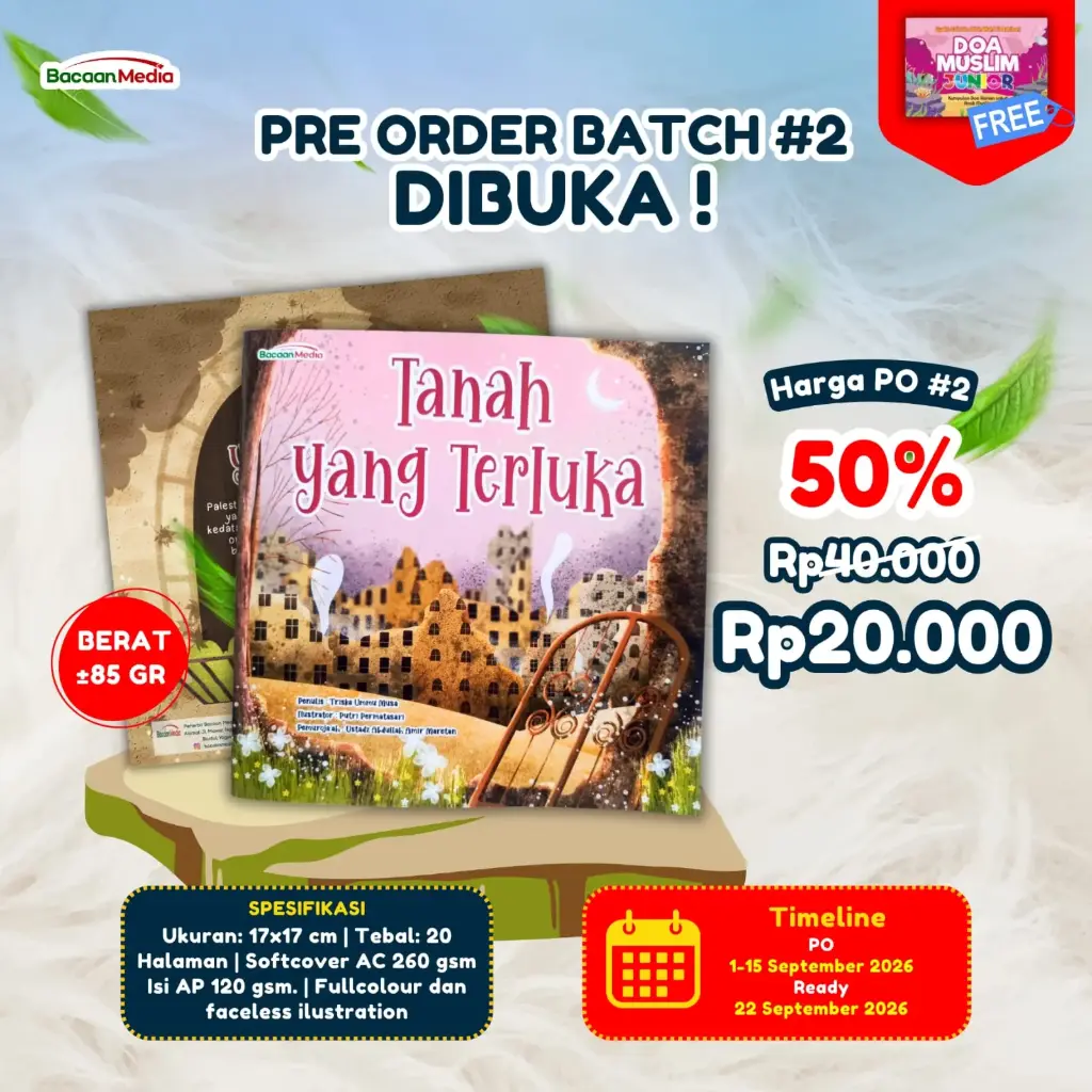 Tanah yang Terluka + Bonus Doa Muslim Junior, Bacaan Media