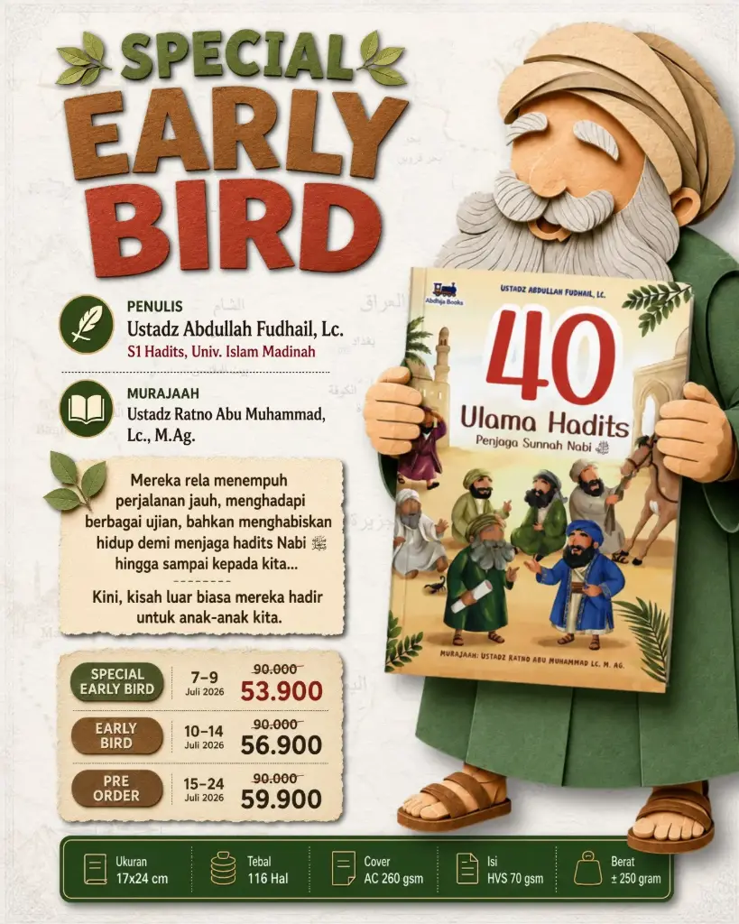 (Special Early Bird) 40 Ulama Hadits Penjaga Sunnah Nabi, Abdhija Books