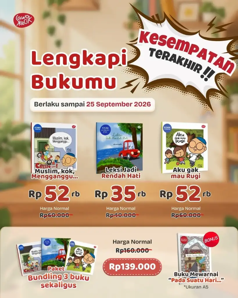 Bundling 3 Buku + 1 Bonus (Muslim kok ganggu + Leksi Rendah Hati + Aku Gak Mau Rugi + Bonus Buku Mewarnai), Sawo Kecik