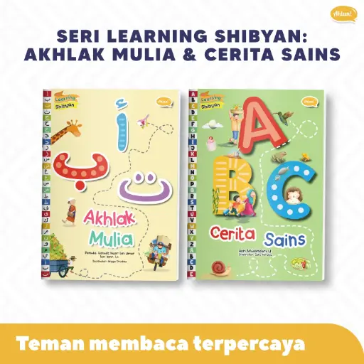 Seri Learning Shibyan: Akhlak Mulia & Cerita Sains, Ahlan
