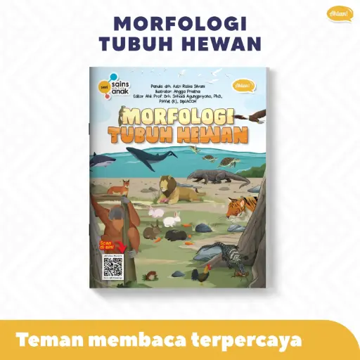 Seri Sains Anak: Morfologi Tubuh Hewan, Ahlan