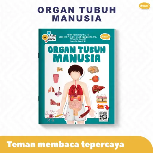 Seri Sains Anak: Organ Tubuh Manusia, Ahlan