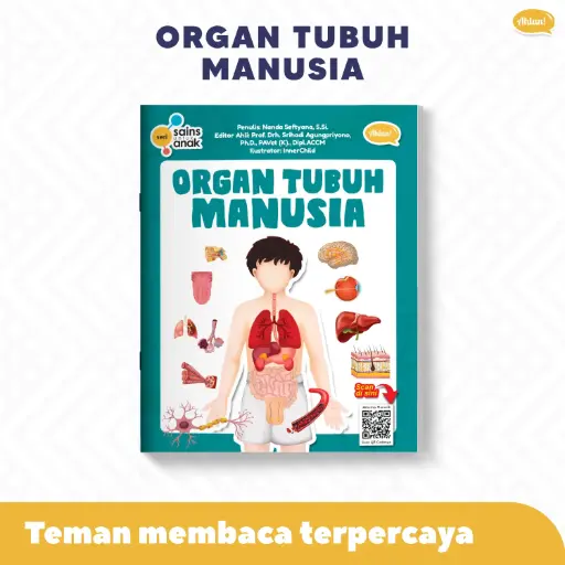 Seri Sains Anak: Organ Tubuh Pada Manusia, Ahlan