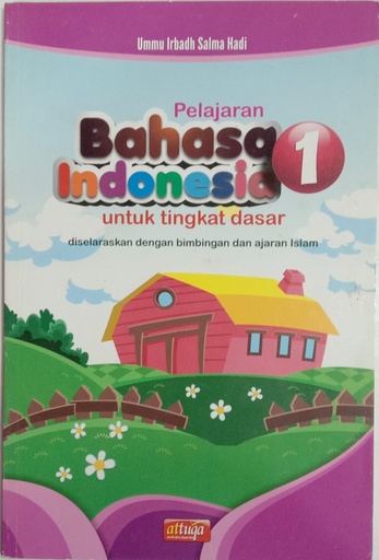 Pelajaran Bahasa Indonesia tingkat dasar kelas 1, Attuqa