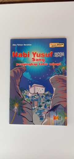 (OBRAL) Nabi Yusuf sang penyingkap tabir mimpi