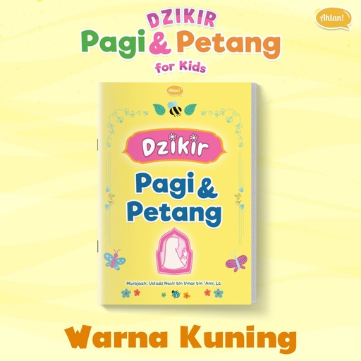 Bonus Dzikir Pagi Petang For Kids (Warna Kuning), Ahlan