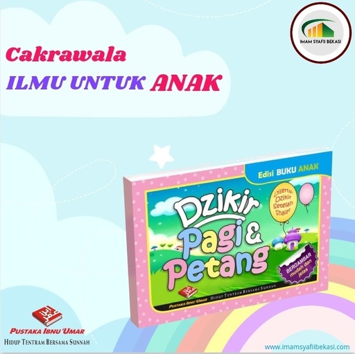 Edisi Buku Anak: Dzikir Pagi & Petang