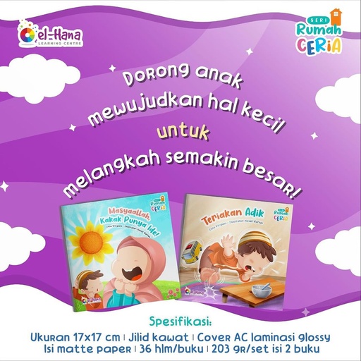 Seri Rumah Ceria: Masyaallah Kakak Punya Ide! + TeriakanÂ Adik (Set)