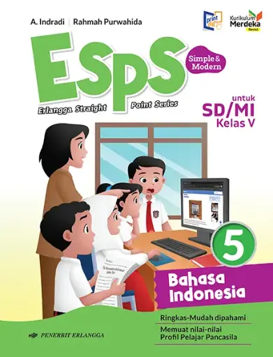 Esps Bahasa Indonesia Untuk SD/MI Kelas 5 (Edisi Revisi), Erlangga
