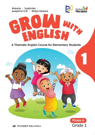 Grow With English Phase A Grade 1, Erlangga