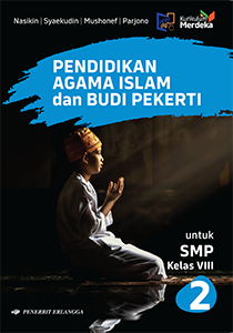 Pendidikan Agama Islam & Budi Pekerti Untuk SMP Kelas VIII
