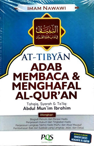 At-Tibyan Adab Membaca & Menghafal Al-Qur'an